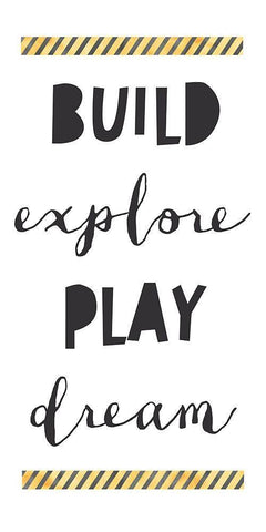 Build Explore Play Dream White Modern Wood Framed Art Print with Double Matting by McCully, Jennifer