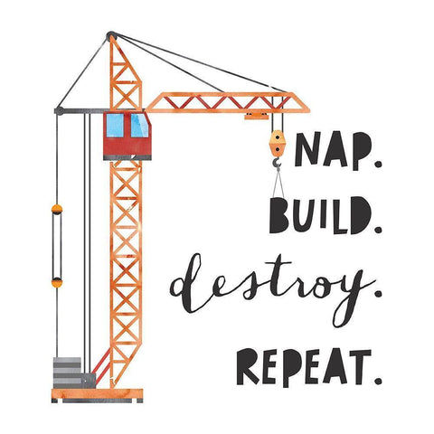 Nap Build Destroy Repeat Black Modern Wood Framed Art Print by McCully, Jennifer