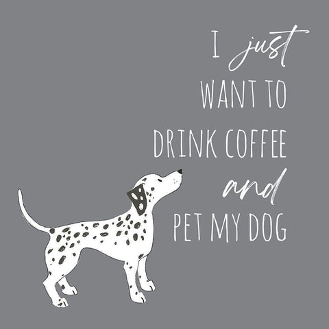 Drink Coffee Pet Dog 1 Black Modern Wood Framed Art Print with Double Matting by McCully, Jennifer