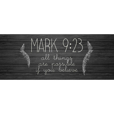 Mark 9 23 Black Modern Wood Framed Art Print by Kimberly, Allen