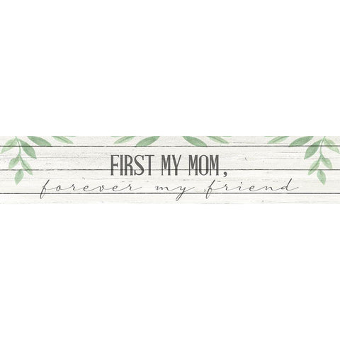 First My Mom Black Modern Wood Framed Art Print by Allen, Kimberly