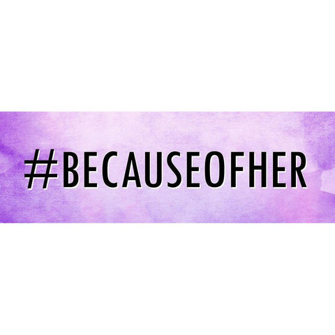 Because Of Her White Modern Wood Framed Art Print by Allen, Kimberly