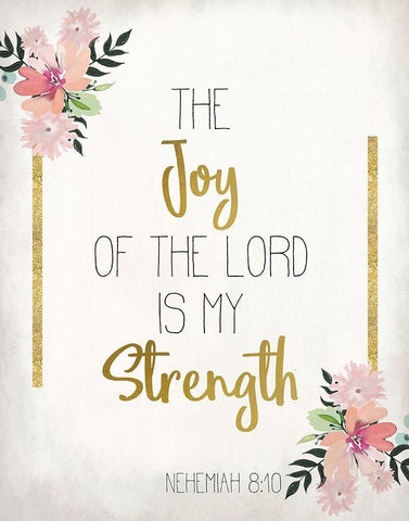The Joy of The Lord White Modern Wood Framed Art Print with Double Matting by Kimberly, Allen