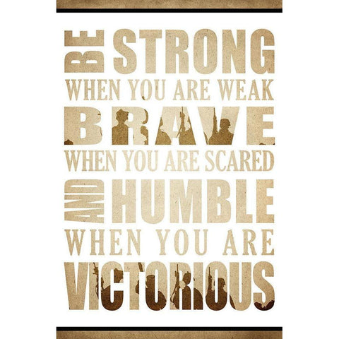 Be Strong Gold Ornate Wood Framed Art Print with Double Matting by Kimberly, Allen