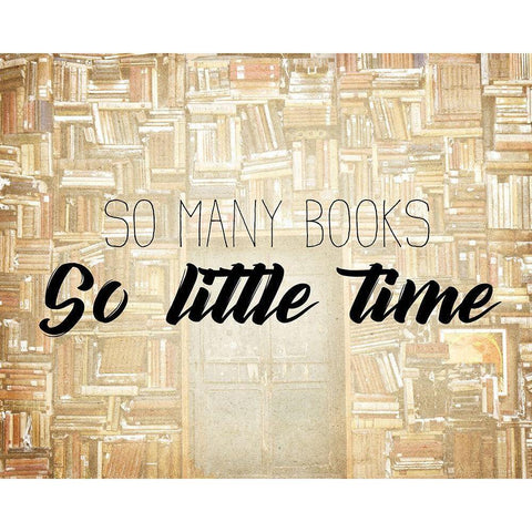 So Little Time Gold Ornate Wood Framed Art Print with Double Matting by Kimberly, Allen