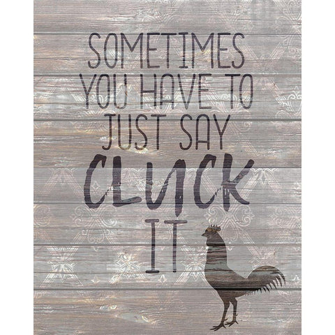 Cluck It Gold Ornate Wood Framed Art Print with Double Matting by Kimberly, Allen