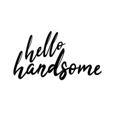 Hello Handsome Gold Ornate Wood Framed Art Print with Double Matting by Kimberly, Allen