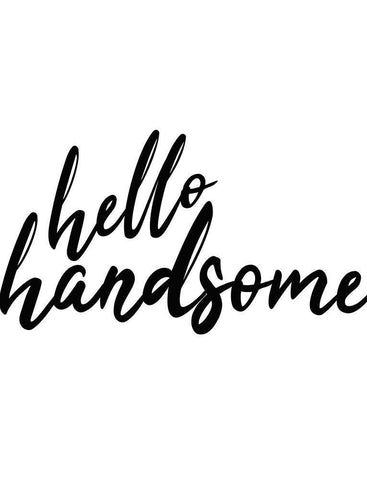 Hello Handsome Black Ornate Wood Framed Art Print with Double Matting by Kimberly, Allen