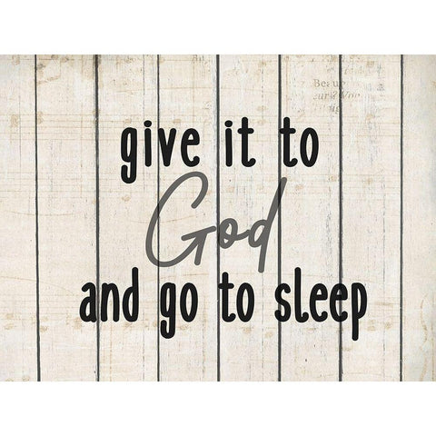 Give it to God Black Modern Wood Framed Art Print with Double Matting by Kimberly, Allen