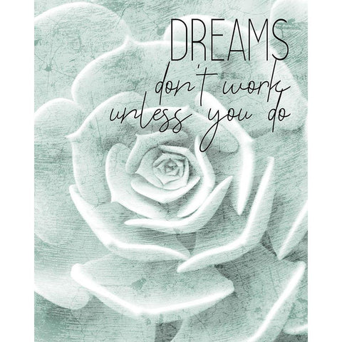 Dreams dont work Gold Ornate Wood Framed Art Print with Double Matting by Kimberly, Allen