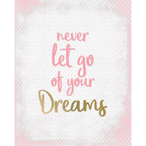 Never Let Go of your Dreams Black Modern Wood Framed Art Print with Double Matting by Kimberly, Allen