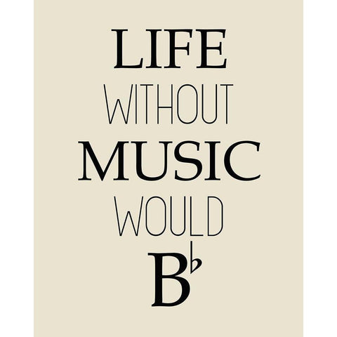 Life Without Music Black Modern Wood Framed Art Print with Double Matting by Kimberly, Allen