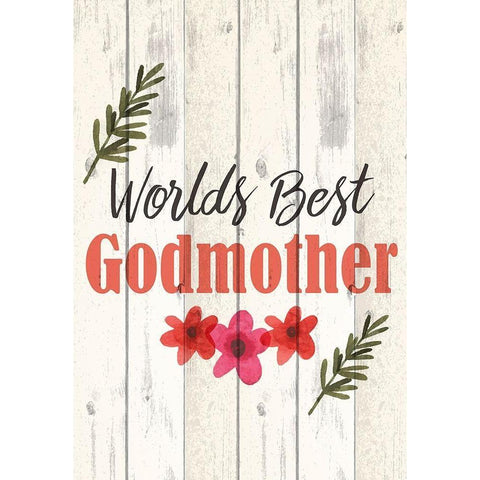 Worlds Best Godmother White Modern Wood Framed Art Print by Kimberly, Allen