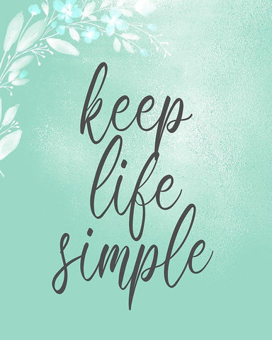 Keep Life Simple White Modern Wood Framed Art Print with Double Matting by Kimberly, Allen