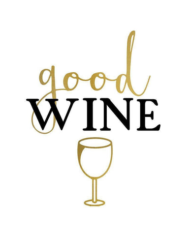 Good Wine 2 White Modern Wood Framed Art Print with Double Matting by Kimberly, Allen