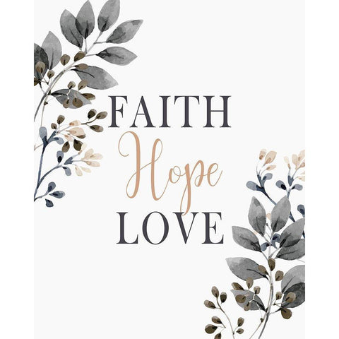 Faith Hope Love White Modern Wood Framed Art Print by Kimberly, Allen