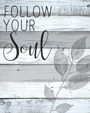 Follow Your Soul 1 White Modern Wood Framed Art Print with Double Matting by Kimberly, Allen