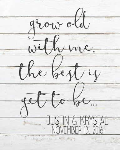 Grow Old with Me White Modern Wood Framed Art Print with Double Matting by Kimberly, Allen