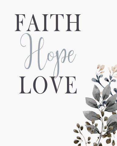 Faith Hope Love White Modern Wood Framed Art Print with Double Matting by Kimberly, Allen