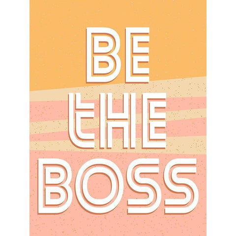 Be the Boss Gold Ornate Wood Framed Art Print with Double Matting by Allen, Kimberly