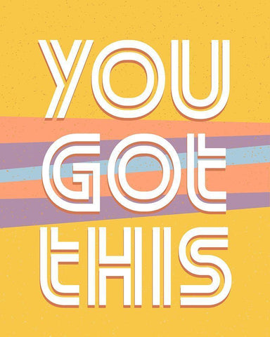 You Got This V2 White Modern Wood Framed Art Print with Double Matting by Allen, Kimberly
