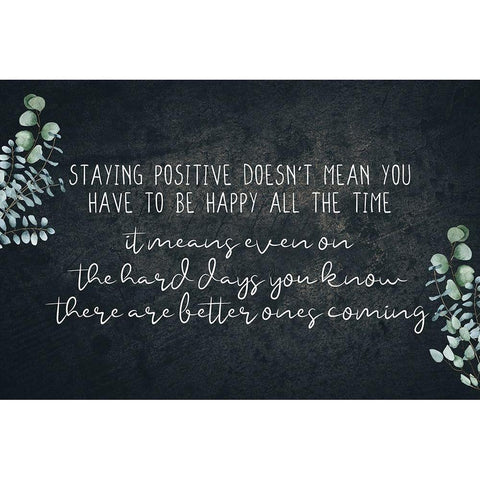 Staying Positive V3 Black Modern Wood Framed Art Print by Allen, Kimberly