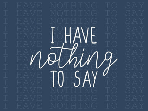 I Have Nothing White Modern Wood Framed Art Print with Double Matting by Allen, Kimberly