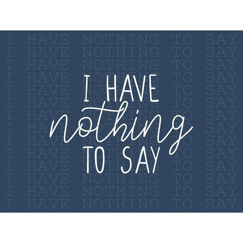 I Have Nothing Black Modern Wood Framed Art Print with Double Matting by Allen, Kimberly