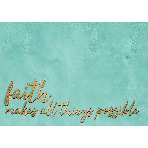 Faith Makes Gold Ornate Wood Framed Art Print with Double Matting by Allen, Kimberly