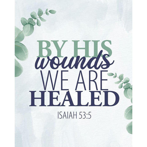 By His Wounds Gold Ornate Wood Framed Art Print with Double Matting by Allen, Kimberly