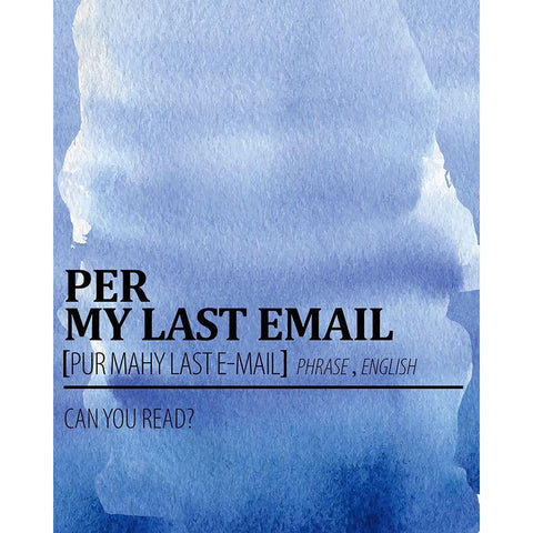 Per My Last Email Watercolor Blue White Modern Wood Framed Art Print by Allen, Kimberly