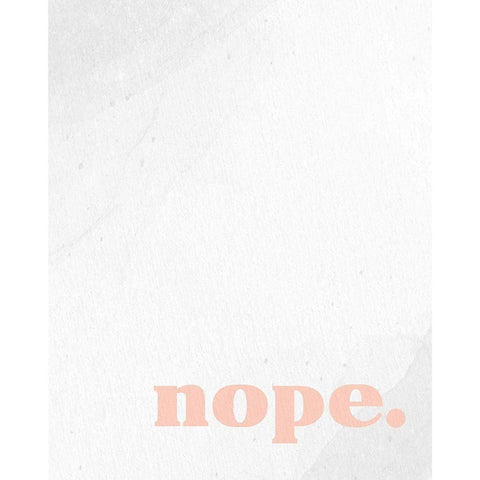 Nope 1 Black Modern Wood Framed Art Print with Double Matting by Allen, Kimberly