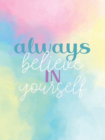 Always Believe in Yourself White Modern Wood Framed Art Print with Double Matting by Allen, Kimberly