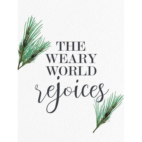 The Weary World Rejoices White Modern Wood Framed Art Print by Allen, Kimberly