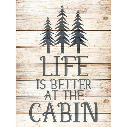Life is Better at the Cabin White Modern Wood Framed Art Print by Allen, Kimberly