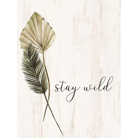 Stay Wild Black Modern Wood Framed Art Print with Double Matting by Allen, Kimberly