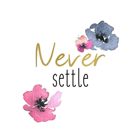 Never Settle Black Modern Wood Framed Art Print with Double Matting by Kimberly, Allen