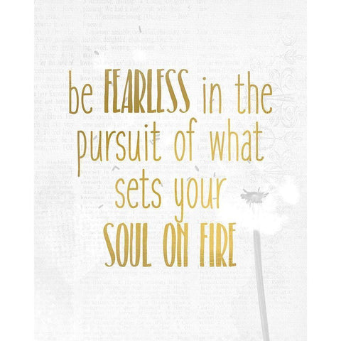Be Fearless White Modern Wood Framed Art Print by Kimberly, Allen
