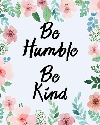 Be Humble Be Kind White Modern Wood Framed Art Print with Double Matting by Kimberly, Allen