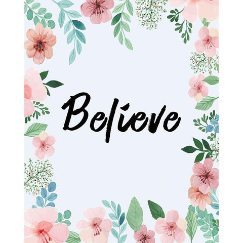 Believe White Modern Wood Framed Art Print by Kimberly, Allen