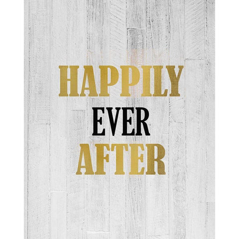 Happily Ever After Gold Ornate Wood Framed Art Print with Double Matting by Kimberly, Allen