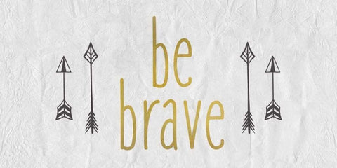 Be Brave 1 Black Ornate Wood Framed Art Print with Double Matting by Allen, Kimberly