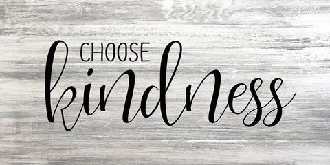 Choose Kindness White Modern Wood Framed Art Print with Double Matting by Kimberly, Allen