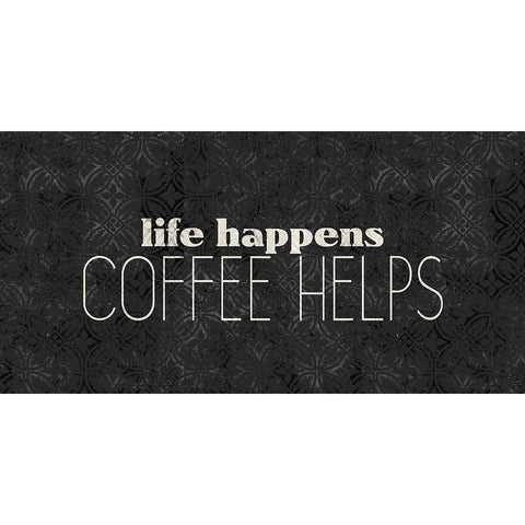 Coffee Life 2 Black Modern Wood Framed Art Print with Double Matting by Kimberly, Allen