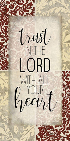 Trust in the Lord 1 Black Ornate Wood Framed Art Print with Double Matting by Kimberly, Allen