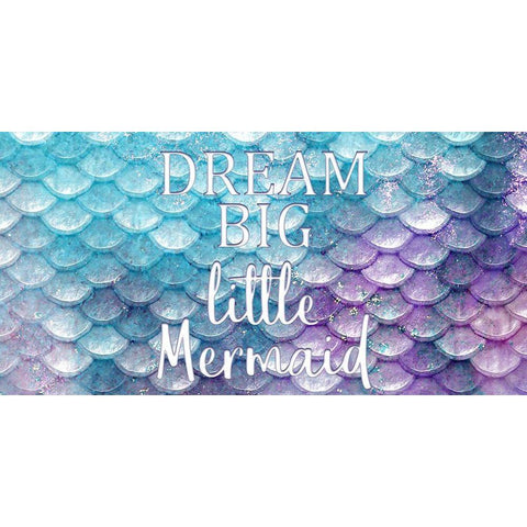 Dream Big Little Mermaid Black Modern Wood Framed Art Print with Double Matting by Kimberly, Allen