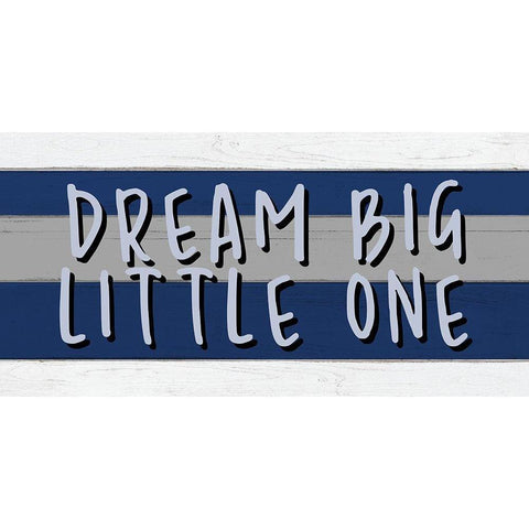 Dream Big Little One Black Modern Wood Framed Art Print by Allen, Kimberly