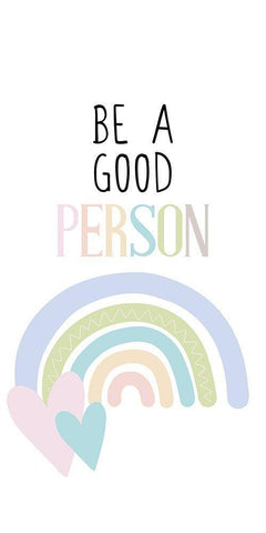 Be a Good Person v1 Black Ornate Wood Framed Art Print with Double Matting by Allen, Kimberly