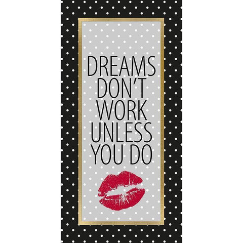 Dreams Dont Work 1 White Modern Wood Framed Art Print by Allen, Kimberly