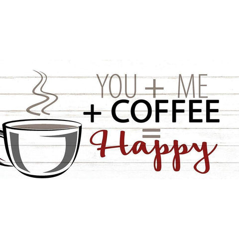 You + ME + Coffee Black Modern Wood Framed Art Print with Double Matting by Allen, Kimberly